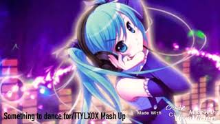 Download lagu Nightcore://Something To Dance for/TTYLXOX Mash up (From Disney™ Shake It Up) mp3