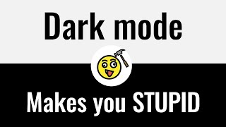 Why Dark Mode Reduces Your Productivity