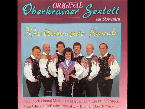 Oberkrainer Sextett - Komm doch mit mir in die Berge