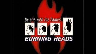 BURNING HEADS Be One With The Flames [full album]