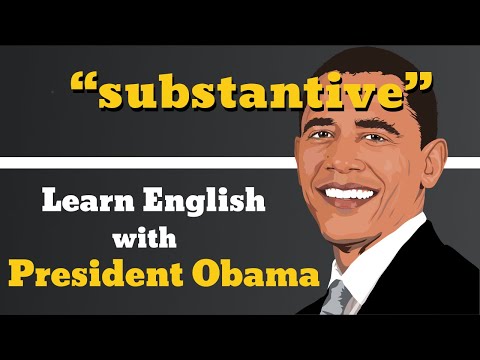 Substantive Usage, Pronounce, Meaning, Definition, Sentence Examples