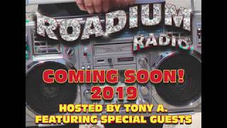 ROADIUM RADIO COMING SOON!!!