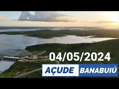 Açude Banabuiú Dados Atualizados Hoje 04/05/2024 Ceará