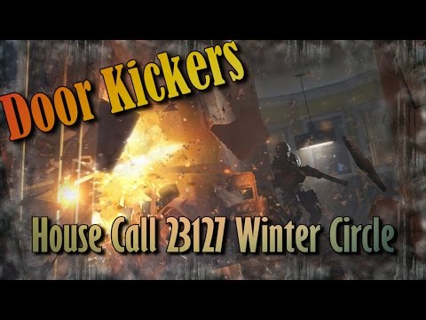 House Call 23127 Winter Circle Door Kickers Non Single Plan 3 Stars Mission