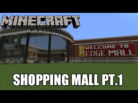 Minecraft Let's Build :: Shopping Mall Part 1 :: The Layout