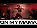 NAIN CHOREO CLASS | Victoria Monét - On My Mama | @JustjerkAcademy