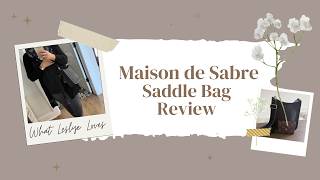 The Maison de Sabre Saddle Bag in Black 🖤 Full Review, What Fits & Honest Thoughts