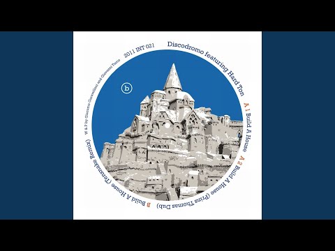 Build a House feat. Hard Ton (Tensnake Remix)