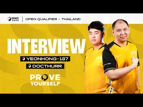คลิปสัมภาษณ์ YEONHONG-187 - DOCTHURR นักแข่ง SWC2023 รอบ OPEN QUALIFIER – THAILAND