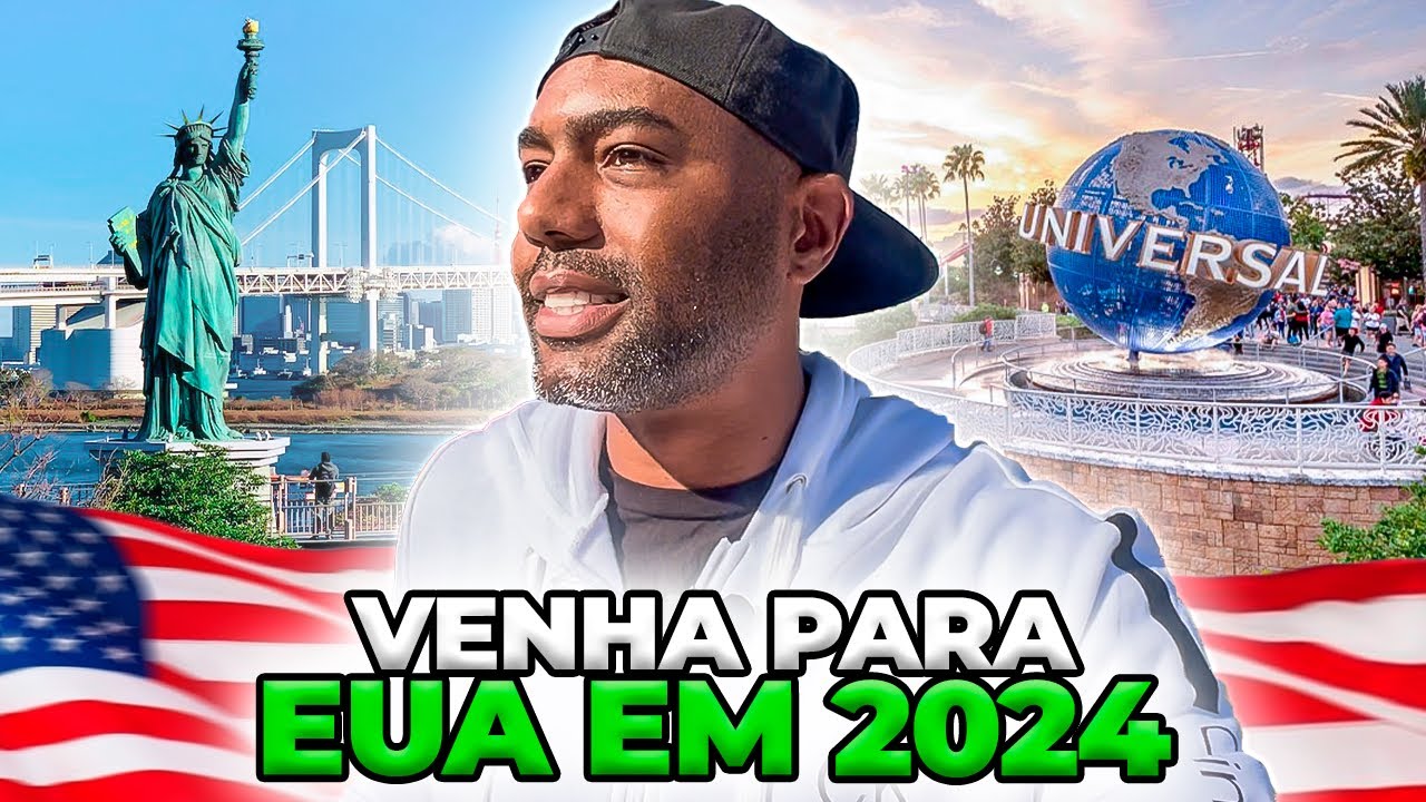 VENHA TURISTAR, ESTUDAR, TRABALHAR OU MORAR NOS ESTADOS UNIDOS EM 2024