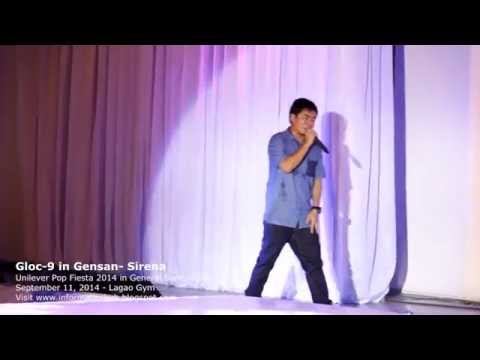 Gloc 9 Live in Gensan - Sirena