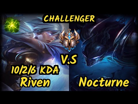 Haru (RIVEN) vs NOCTURNE - 10/2/6 KDA JUNGLE CHALLENGER GAMEPLAY - KR