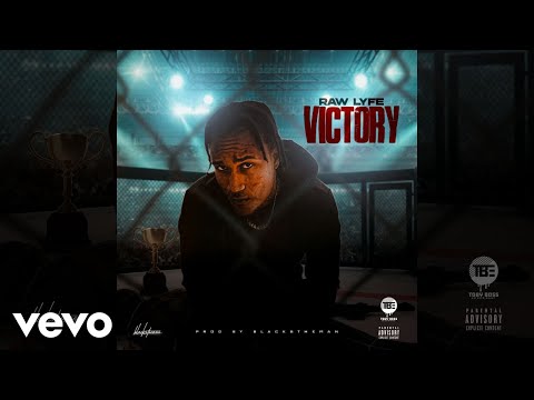Raw Lyfe - Victory (Official Audio)