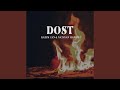 Dost (feat. Natavan Habibi)