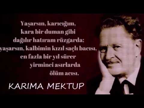 Nazım Hikmet RAN ! Karıma Mektup