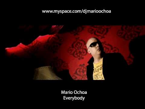 mario Ochoa / Everybody
