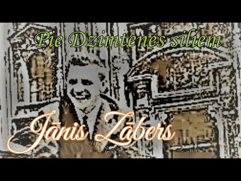 Jānis Zābers   -  Pie Dzimtenes siliem