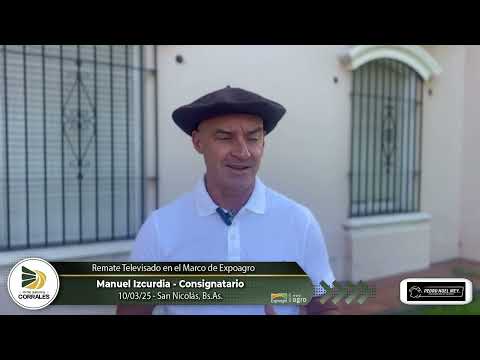 10-03-25 - Manuel Izcurdia - Consignatario - Remate de Pedro Noel Irey en Expoagro - San Nicolás