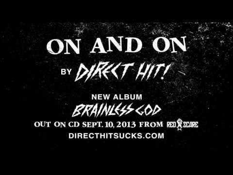 DIRECT HIT - ON & ON