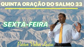 QUINTA ORAO DO SALMO 33 - 12 DE NOVEMBRO 2021