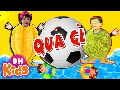 Quả ♫ Em Yêu Trường Em ♫ Chúc Mừng Sinh Nhật ★ Nhạc Thiếu Nhi Vui Nhộn Cho Bé Mầm Non