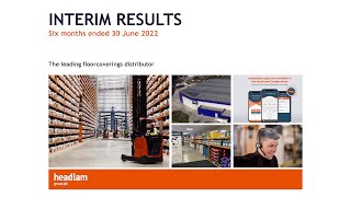 headlam-head-interim-results-presentation-september-2022-07-09-2022