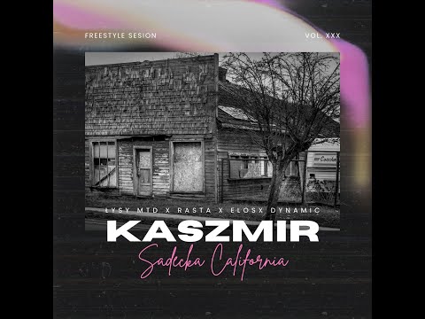 "KASZMIR" SĄDECKA CALIFORNIA prod. DYNAMIC