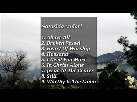 Best of Natashia Midori | Chill Inspirational Songs