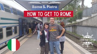 How to Get from Cruise Port to Rome | Civitavecchia to Rome Guide |