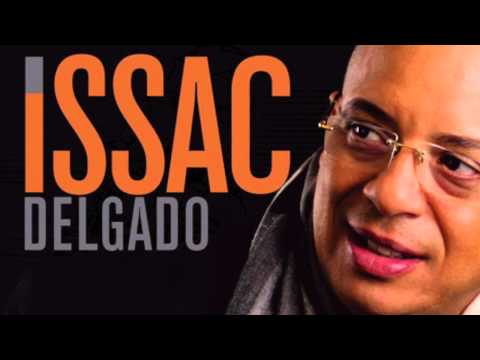 Issac Delgado - Mi Ilusion De Amor