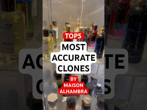 Top 5 Most Accurate Cheap Clone Fragrances Perfumes By Maison Alhambra