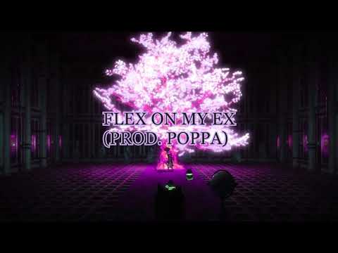 【COZE!NE】Flex On My Ex (Prod. POPPA)