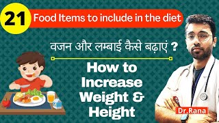 21 foods to increase weight and height