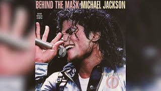 Michael Jackson - Behind The Mask (80s Mix)