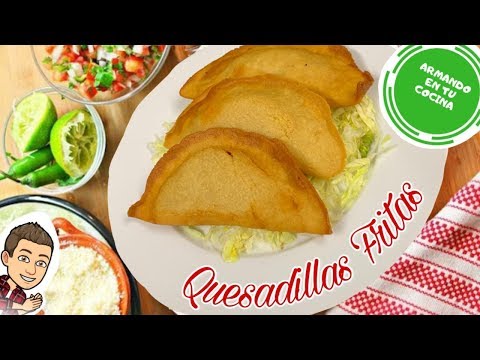 Quesadillas Fritas Video