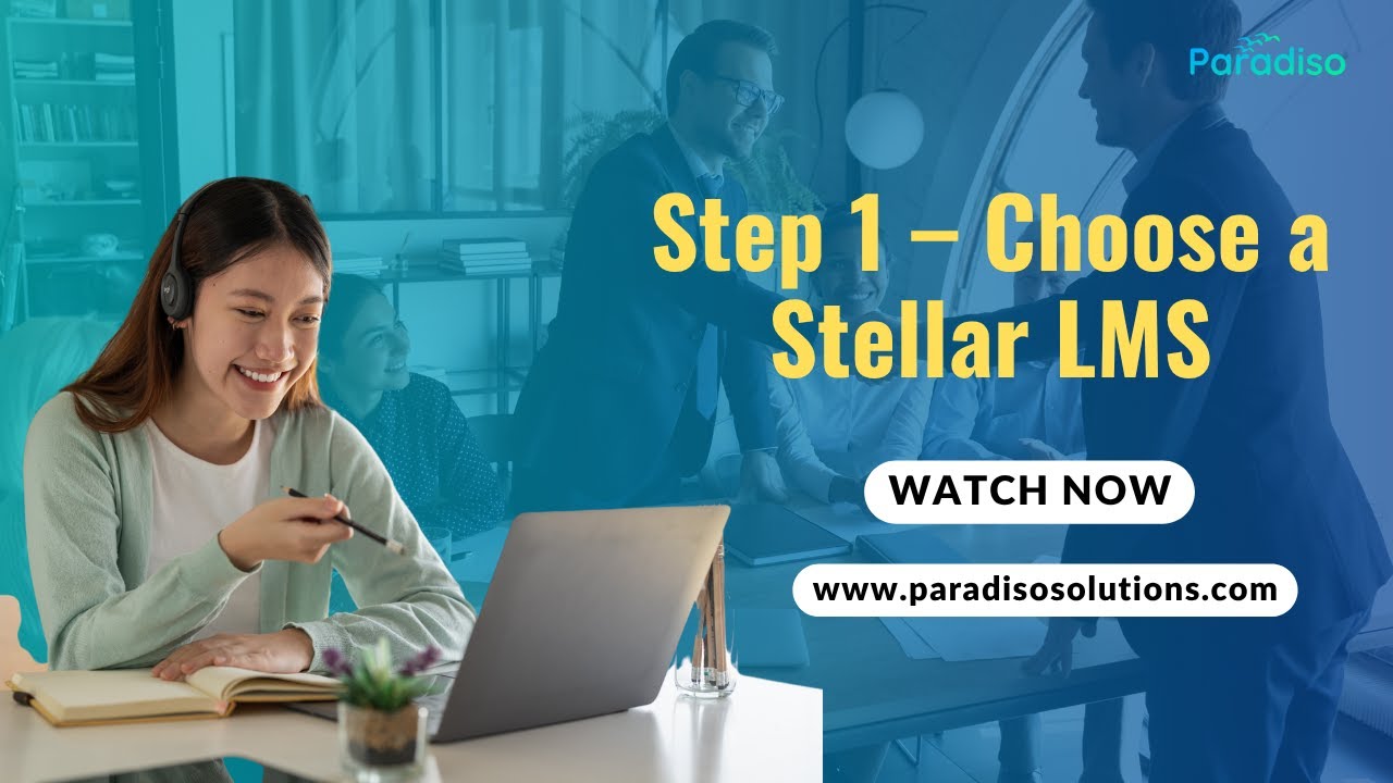 Step 1 – Choose a Stellar LMS