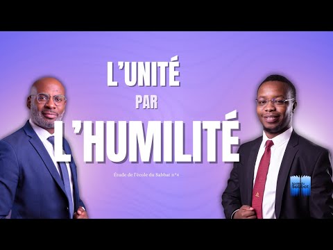 Unity Through Humility I Sabbath School Study 4 Adventist EDS