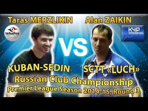 Taras MERZLIKIN - Alan ZAIKIN Russian Club Championships Table Tennis