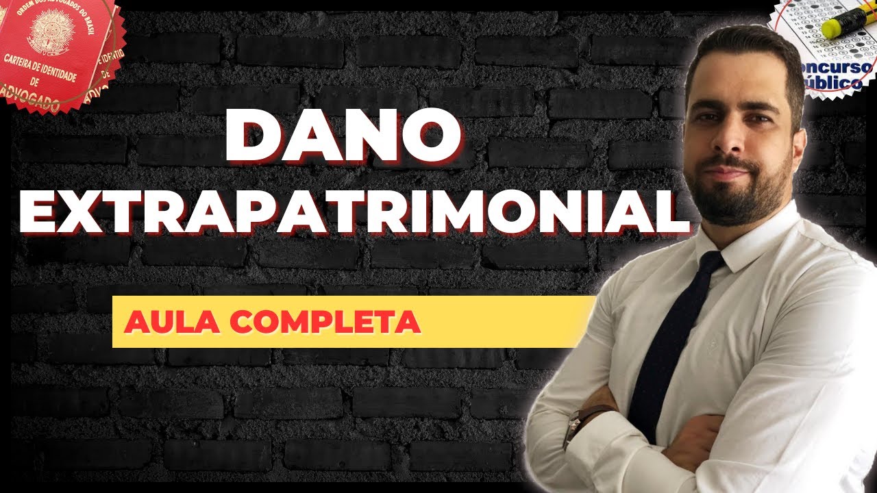 D. do Trabalho DANO EXTRAPATRIMONIAL | Dano moral na justiça do trabalho | Responsabilidade do Dano