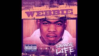 Webbie - Full Of Dat Shit ft. Lil Boosie Slowed [Savage Life]