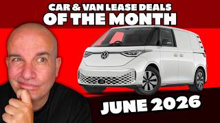 Car & Van LEASE DEALS of the MONTH | June 2026