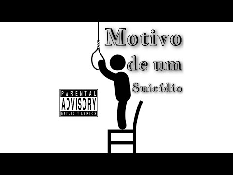 Motivo De Um Suicídio video