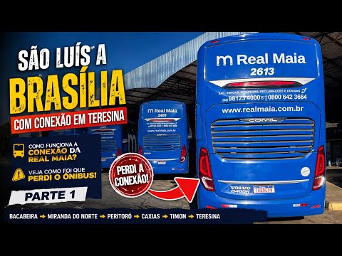 PERDI O ÔNIBUS DA CONEXÃO! 😱 Viagem de São Luís a Brasília pela Real Maia | Parte 1