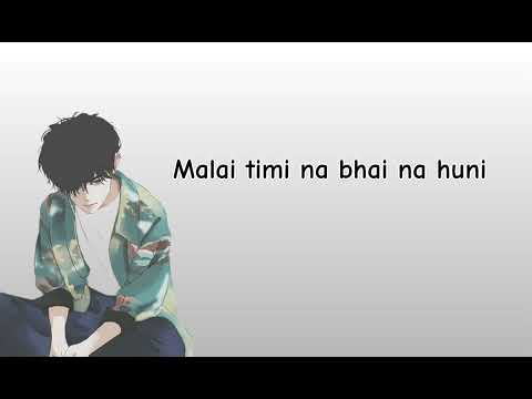 Samer Shrestha - Timi Nabhai  Nahuney (Lyrics)|| #timinabhainahune #samershrestha