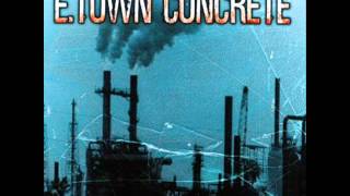 E Town Concrete - Let&#39;s Go