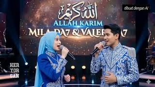 Download lagu MILA DA7 & VALEN DA7 BERSHOLAWAT - ALLAH KARIM mp3
