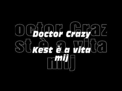 Dr. Crazy Marshall - Kest è a vita Mij