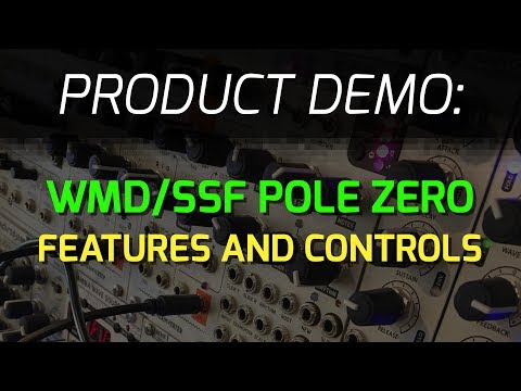 WMD / SSF POLE ZERO - Features and Controls