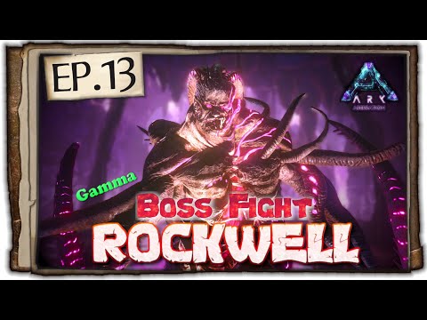AFFRONTIAMO ROCKWELL! - BOSS FIGHT (GAMMA) | Ark Aberration (ITA) - ep.13