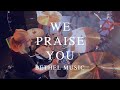 We Praise You (Drum Cover)